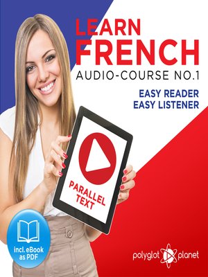 cover image of Learn French - Easy Reader - Easy Listener - Parallel Text Audio Course No. 1